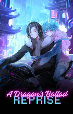 A Dragon's Ballad: Reprise A book cover features a handsome young man in a black hoodie with a white feather hood, riding the front of the cyberpunk motorcycle and a young woman in a long sleeve brocade silk jacket with pink quilted lining and silver accessories, sitting behind her